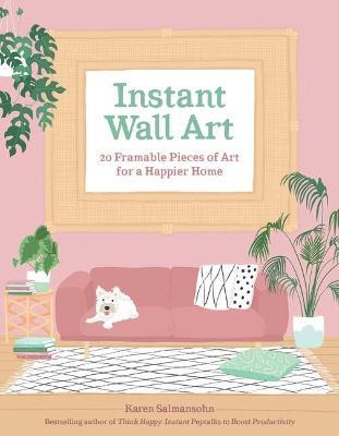 Instant Wall Art : 20 Framable Pieces of Art for a Happier Home - MPHOnline.com