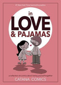 In Love & Pajamas : A Collection of Comics about Being Yourself Together - MPHOnline.com