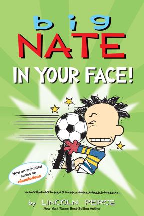 Big Nate #24: In Your Face! - MPHOnline.com