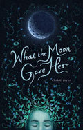 What the Moon Gave Her - MPHOnline.com