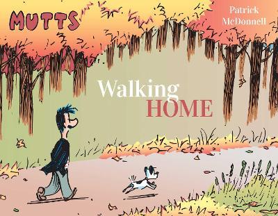 Walking Home (Mutts) - MPHOnline.com