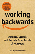 Working Backwards: Insights, Stories, and Secrets from Inside Amazon (UK) - MPHOnline.com