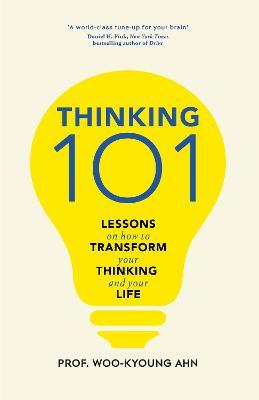 Thinking 101 : Lessons on How To Transform Your Thinking and Your Life (UK) - MPHOnline.com