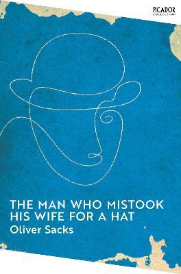 The Man Who Mistook His Wife for a Hat - MPHOnline.com