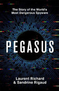 Pegasus : The Story of the World's Most Dangerous Spyware (UK) - MPHOnline.com