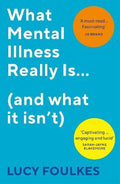 What Mental Illness Really Is... (and what it isn't) - MPHOnline.com