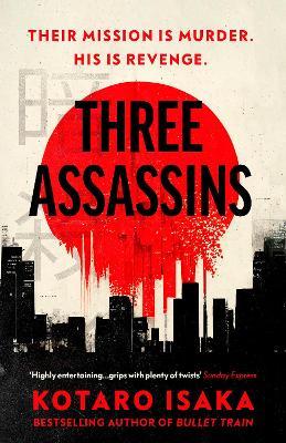 Three Assassins 9781529115512 - MPHOnline.com