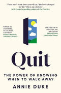 Quit : The Power of Knowing When to Walk Away - MPHOnline.com