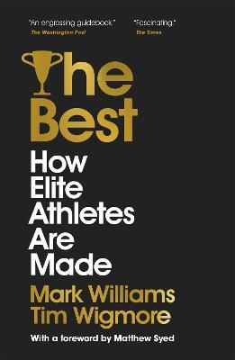 The Best : How Elite Athletes Are Made - MPHOnline.com