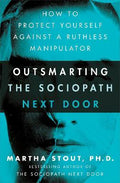 Outsmarting the Sociopath Next Door - MPHOnline.com