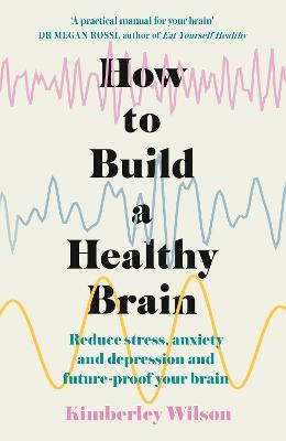 How to Build a Healthy Brain - MPHOnline.com