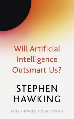 Will Artificial Intelligence Outsmart Us? - MPHOnline.com