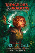 Dungeons & Dragons: Honor Among Thieves: The Druid'S Call 9781529911404 - MPHOnline.com