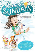 Sprinkle Sundays # 12: Ice Cream & Sweet Dreams - MPHOnline.com