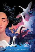 A Rush of Wings - MPHOnline.com