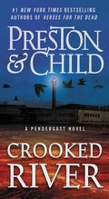 Crooked River (Pendergast #19) - MPHOnline.com