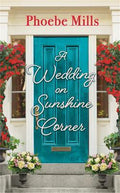 A Wedding on Sunshine Corner - MPHOnline.com