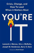 You're It : Crisis, Change, And How To Lead When It Matters Most - MPHOnline.com