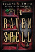 The Raven Spell : A Novel - MPHOnline.com