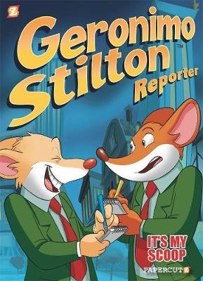 Geronimo Stilton Reporter #2: It’s My Scoop! - MPHOnline.com