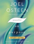 Peaceful on Purpose Study Guide : Secrets of a StressFree and Productive Life - MPHOnline.com