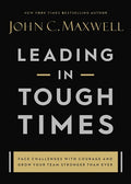 Leading in Tough TimesFace Challenges with Courage and Grow Your Team Stronger than Ever - MPHOnline.com
