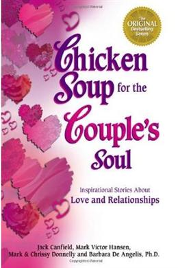 Chicken Soup for the Couple's Soul: Inspirational  Stories about Love and Relationship - MPHOnline.com