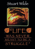 Life Was Never Meant To Be A Struggle - MPHOnline.com