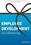 Employee Development On A Shoestring - MPHOnline.com