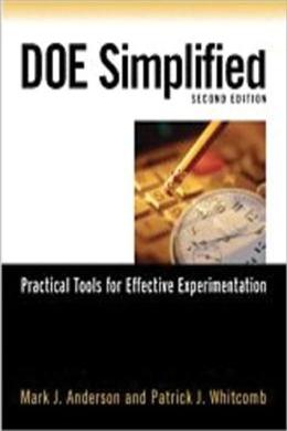 DOE Simplified: Practical Tools for Effective Experimentation, 2E - MPHOnline.com