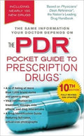 The PDR Pocket Guide to Prescription Drugs (Physicians' Desk Reference Pocket Guide to Prescription Drugs), 10E - MPHOnline.com