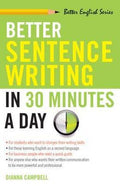 BETTER SENTENCE WRITING IN30 MINUTES A DAY - MPHOnline.com