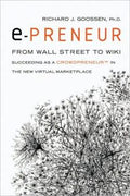 e-Preneur: From Wall Street to Wiki, Succeeding As a Crowdpreneur in the New Virtual Marketplace - MPHOnline.com