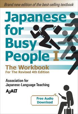 Japanese For Busy People Book 1: The Workbook (Revised, 4th Edition) - MPHOnline.com