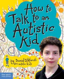 How To Talk To An Autistic Kid - MPHOnline.com