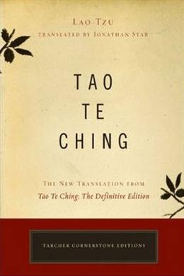 Tao Te Ching: The New Translation from Tao Te Ching - The Definitive Edition - MPHOnline.com