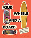 Four Wheels and a Board - MPHOnline.com