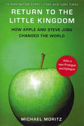 Return to the Little Kingdom: Steve Jobs and the Creation of Apple - MPHOnline.com