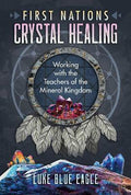 First Nations Crystal Healing - MPHOnline.com