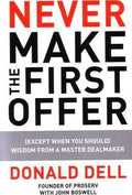 Never Make the First Offer - MPHOnline.com