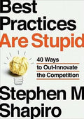 Best Practice Are Stupid - MPHOnline.com