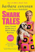 Shark Tales: How I Turned $1,000 into a Billion Dollar Business - MPHOnline.com