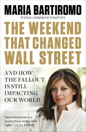 Weekend That Changed Wall Street - MPHOnline.com