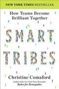 Smart Tribes: How Teams Become Brilliant Together - MPHOnline.com