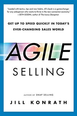 Agile Selling: Get Up to Speed Quickly in Today's Ever-Changing Sales World - MPHOnline.com