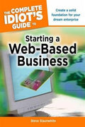 The Complete Idiot's Guide to Starting a Web-Based Business - MPHOnline.com