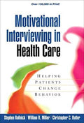 Motivational Interviewing in Health Care: Helping Patients Change Behavior - MPHOnline.com