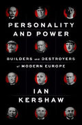 Personality and Power : Builders and Destroyers of Modern Europe - MPHOnline.com