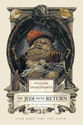 WILLIAM SHAKESPEARE`S THE JEDI DOTH RETURN - MPHOnline.com