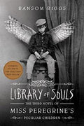 Library of Souls (Miss Peregrine's Peculiar Children #3) - MPHOnline.com